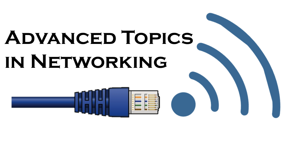 Advanced Networking